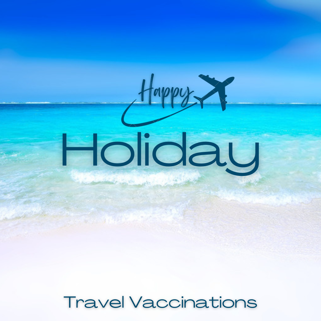 Travel Vaccinations Travel Vaccinations